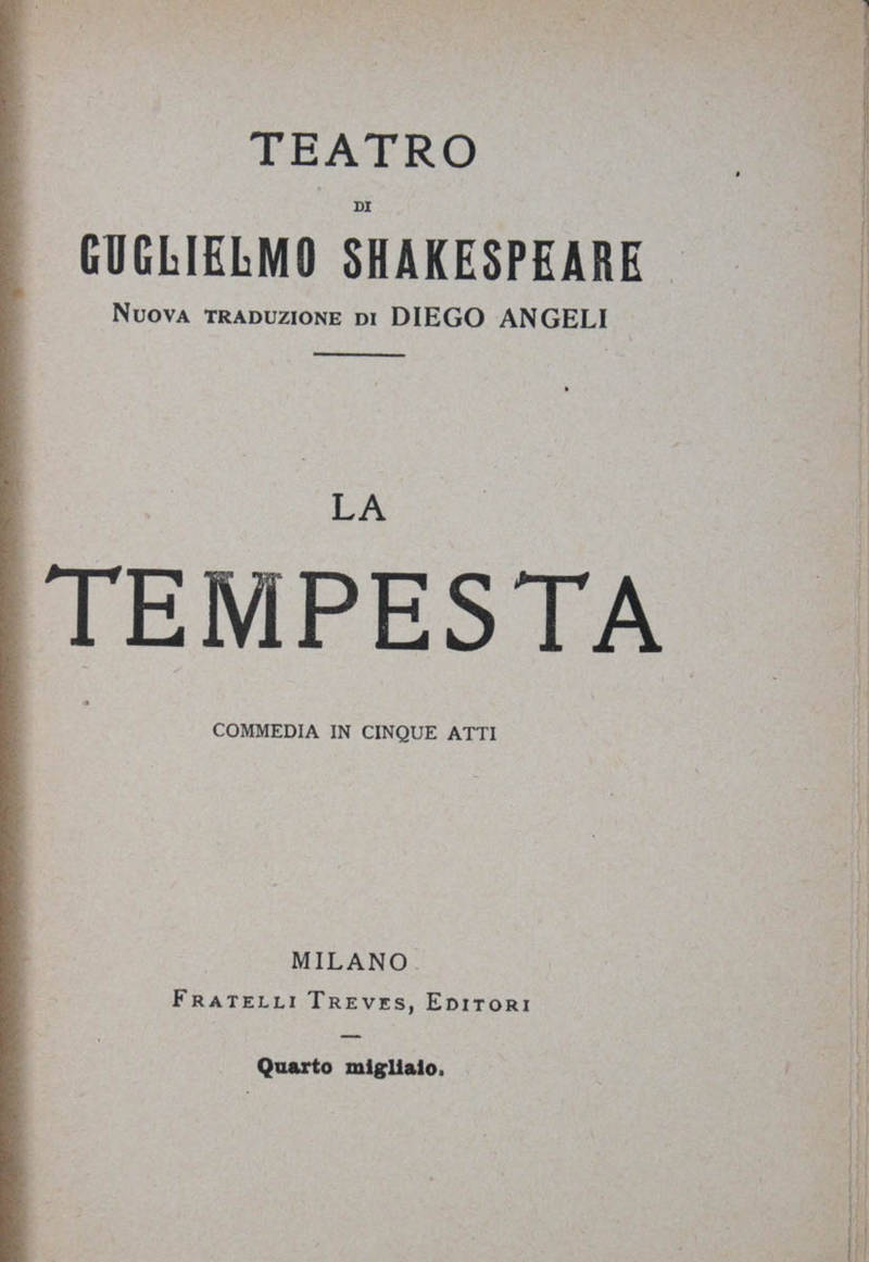La tempesta. Commedia in cinque atti. Nuova traduzione di Diego Angeli.