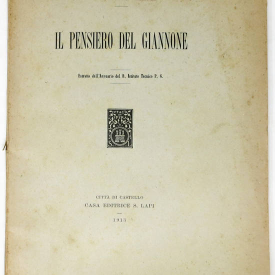 Il pensiero del Giannone. (Estr.). Il pensiero del Giannone. (Estr.).