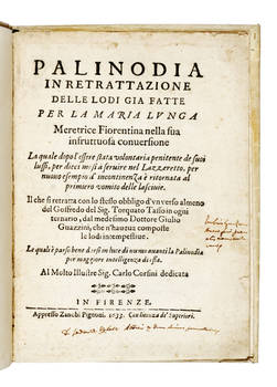 Palinodia in retrattazione delle lodi già fatte per la Maria Lunga. Meretrice Fiorentina nella sua infruttuosa conversione..