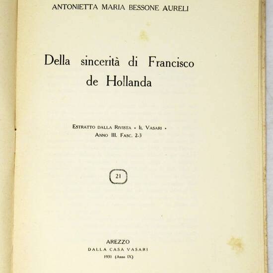 Della sincerità di Francisco de Hollanda. (Estr.).