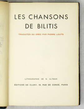 Les chansons de Bilitis. Traduites du grec par Pierre Louÿs. Lithographie de N. Altman.