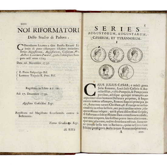 Series Augustorum, Augustarum, Caesarum, et Tyrannorum omnium, tam in Oriente, quam in Occidente, a C.J. Caesare ad Carolum VI. Cum eorundem imaginibus ex optimorum numismatum fide ad vivum expressis.