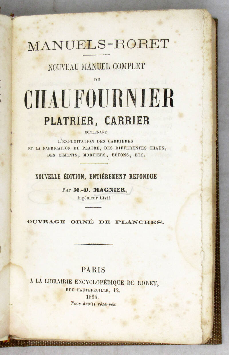 Nouveau manuel complet du chaufournier platrier, carrier... Nouveau manuel complet du chaufournier platrier, carrier...