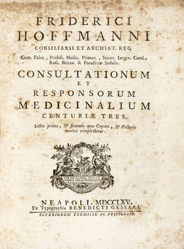 Consultationum et Responsorum Medicinalium. Centuriae Tres.