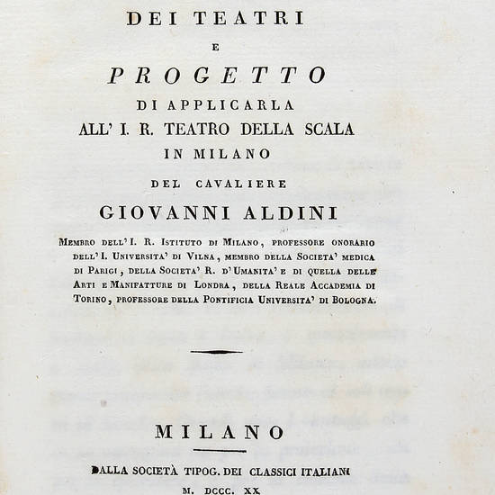 Memoria sulla illuminazione a gas dei teatri e progetto di applicarla all'I.R. Teatro della Scala in Milano.