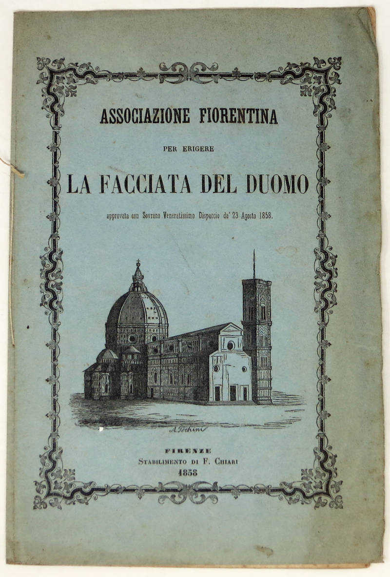 ASSOCIAZIONE Fiorentina per la facciata del Duomo. (Programma).