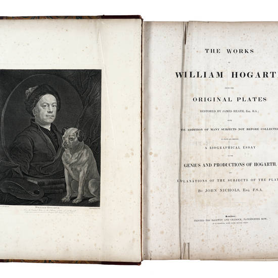 The Works of William Hogarth from the original restored...with the Addition of many subjects not before collected: to which are prefixed a Biographical Essay on the Genius and Productions of Hogarth and Explanations of the Subjects of the Plates; by John