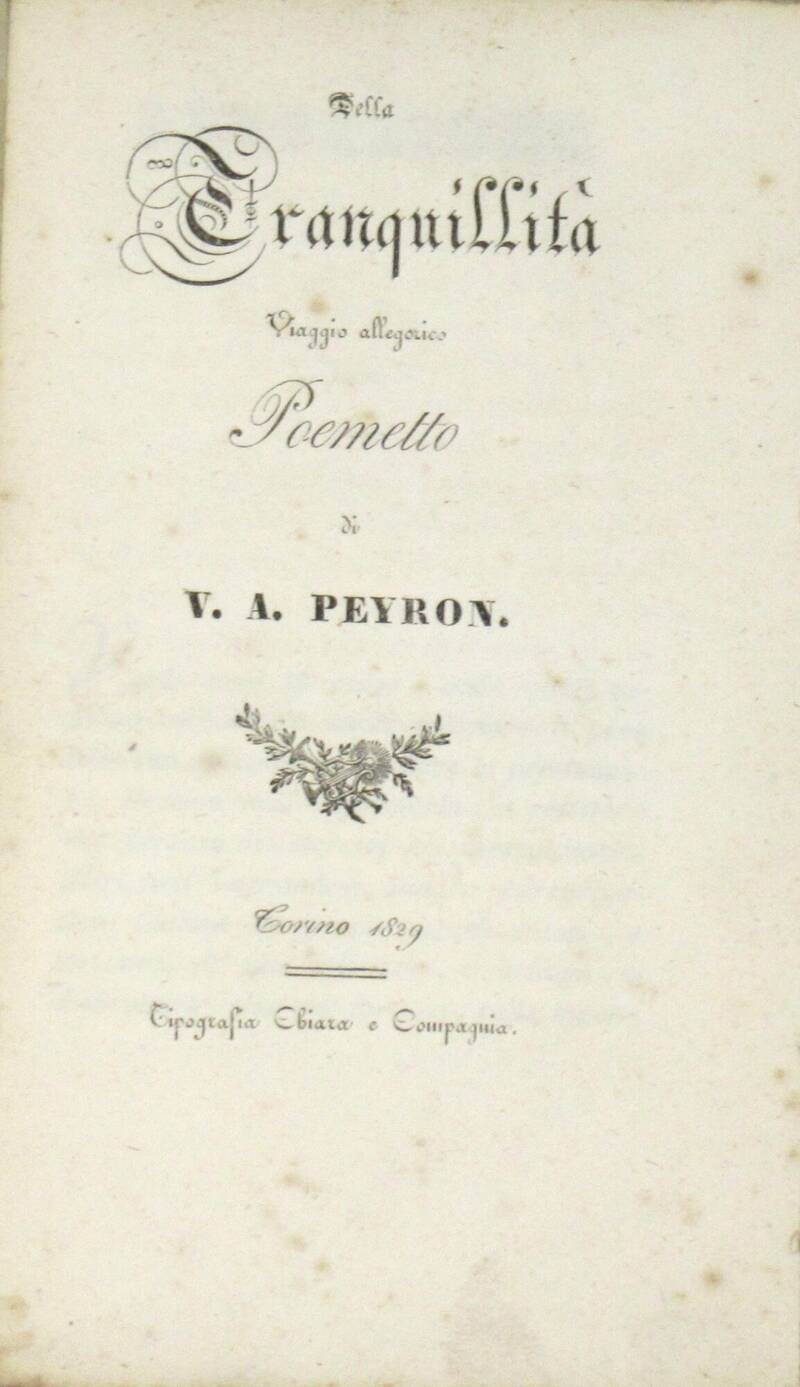 Della Tranquillità. Viaggio Allegorico. Poemetto.