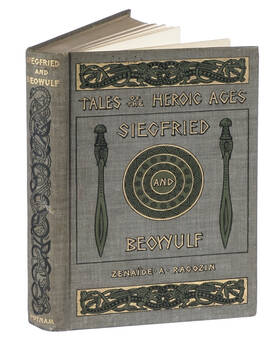 Tales of the Heroic Ages Siegfried the Hero of the North and Beowulf the Hero of the Anglo-Saxons. illustrated by George T. Tobin. Tales of the Heroic Ages Siegfried the Hero of the North and Beowulf the Hero of the Anglo-Saxons. illustrated by George T. Tobin.