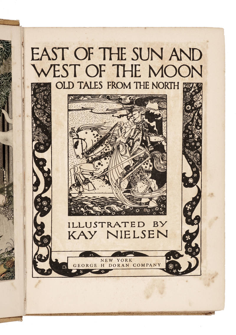 East of the sun and west of the moon. Old tales from the north. Illustrated by Kay Nielsen.