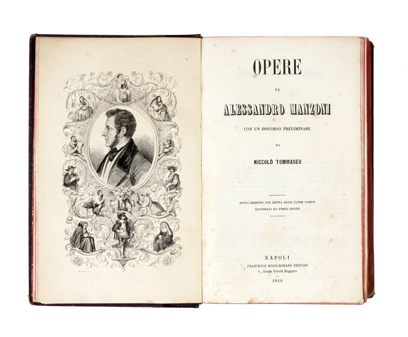 Opere, con un discorso preliminare di Niccolò Tommaseo. Nuova edizione con giunta degli ultimi scritti, illustrata da undici figure. Opere, con un discorso preliminare di Niccolò Tommaseo. Nuova edizione con giunta degli ultimi scritti, illustrata da undici figure.