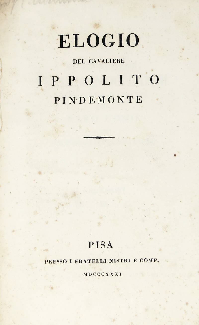 Elogio del cavaliere Ippolito Pindemonte. Elogio del cavaliere Ippolito Pindemonte.