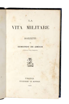 La Vita Militare. Bozzetti.