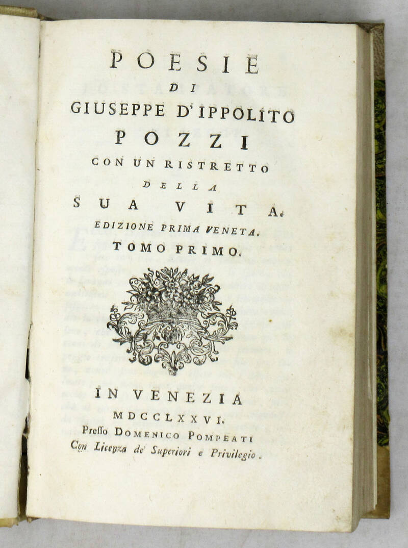 Poesie...con un ristretto della sua vita. Edizione prima veneta.