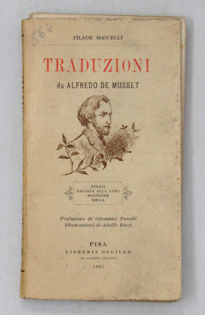 Porzia. Ballata alla luna. Mardoche. Rolla. Traduzioni di Pilade Mascelli.