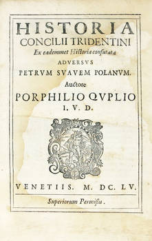 Historia Concilii Tridentini ex eademmet Historia confutata adversus Petrum Suavem Polanum.