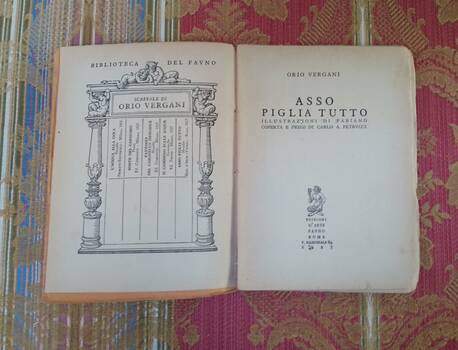 Asso Piglia tutto. Illustrazioni di Fabiano. Coperta e fregi di Carlo A. Petrucci. Asso Piglia tutto. Illustrazioni di Fabiano. Coperta e fregi di Carlo A. Petrucci.