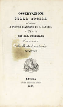 Osservazioni sulla storia ed intorno a Pietro Giannone ed a Carlo I d'Angiò.