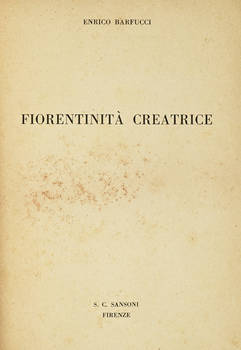Fiorentinità creatrice.