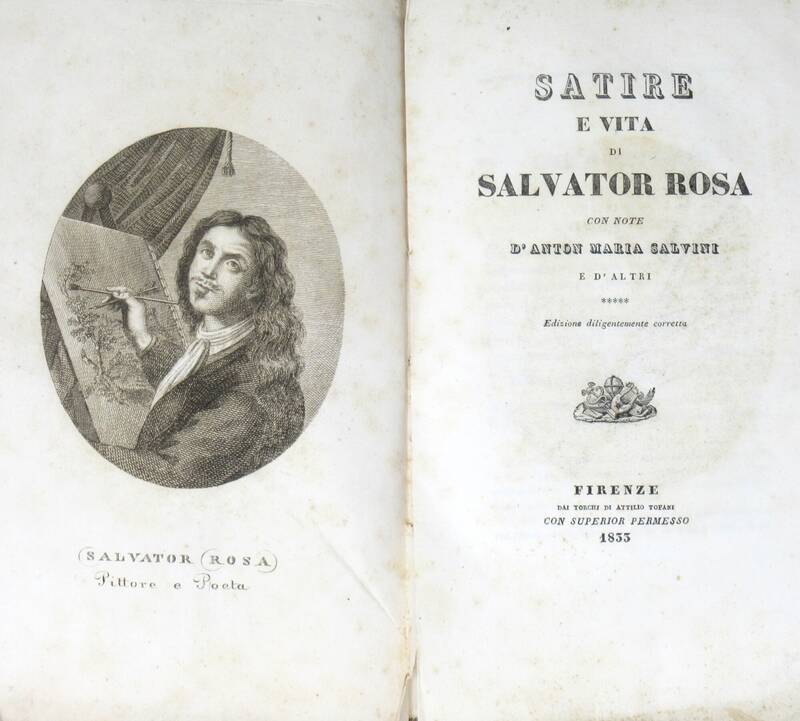 Satire e Vita, con note d'Anton Maria Salvini e d'altri. Edizione diligentemente corretta.