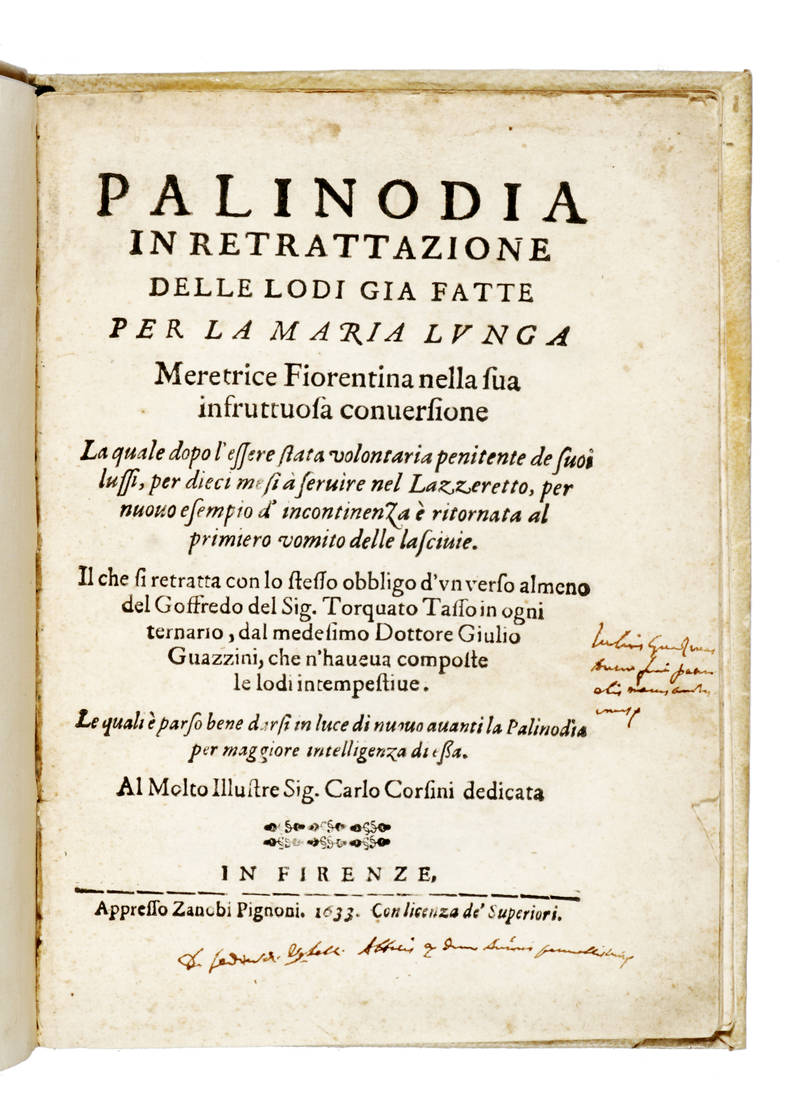 Palinodia in retrattazione delle lodi già fatte per la Maria Lunga. Meretrice Fiorentina nella sua infruttuosa conversione..