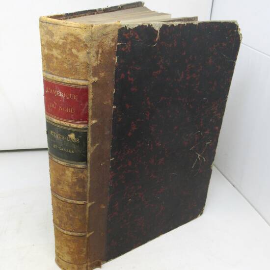 AMÉRIQUE (L') du Nord pittoresque. (États-Unis et Canada). Ouvrage rédigé par une réunion d'ëcrivains américains sous la direction de W. Cullen Bryant. Traduit, revu et augmenté par Bénédict-Henry Revoil. Illustrée d'un nombre considerable de g