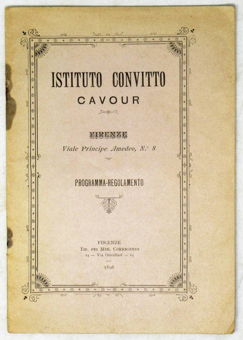 ISTITUTO convitto Cavour. Firenze. Programma-regolamento.