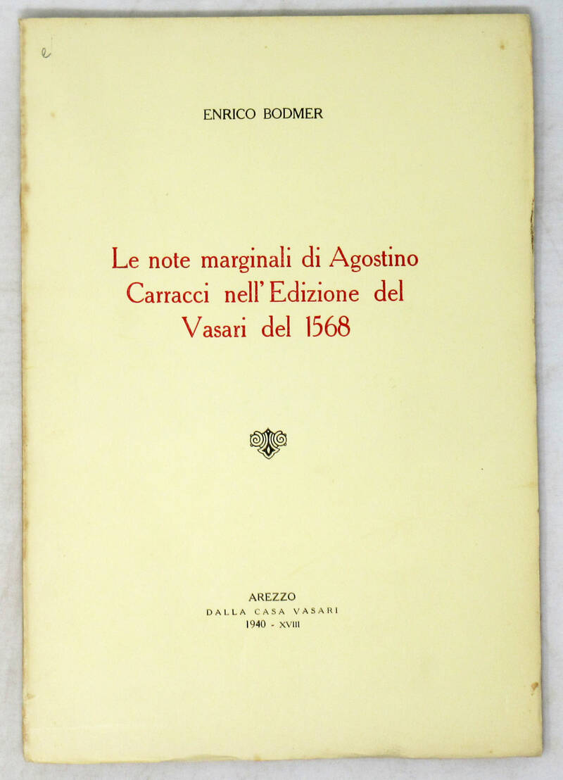 Le note marginali di Agostino Carracci nell'Edizione del Vasari del 1568.