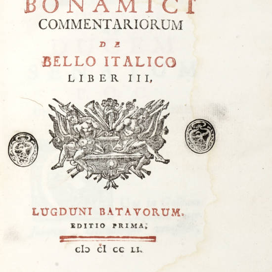 Commentariorum de Bello Italico. Liber I (-III, Pars II). Editio Prima.