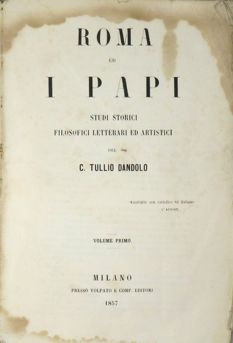 Roma ed i papi. Studi storici filosofici letterari ed artistici. Roma ed i papi. Studi storici filosofici letterari ed artistici.