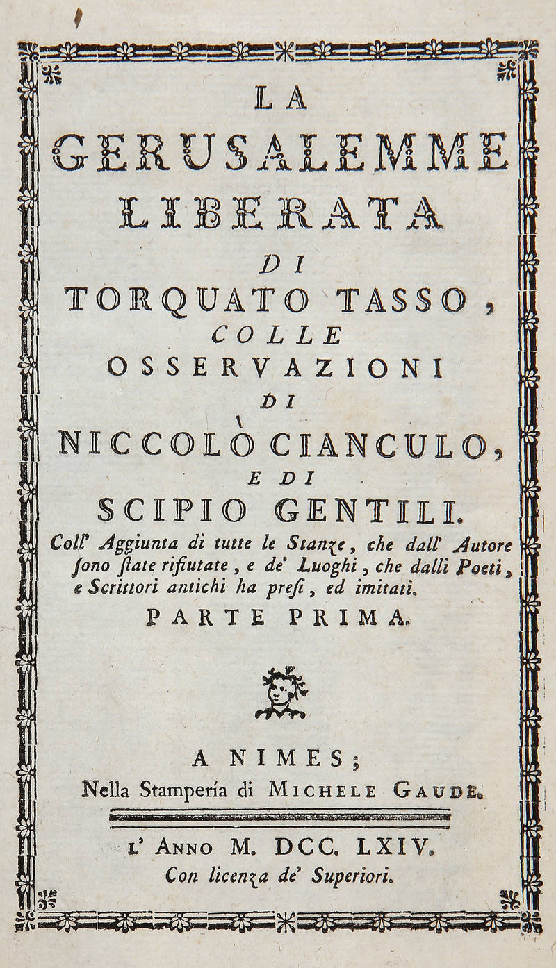 La Gerusalemme Liberata, colle osservazioni di Niccolò Cianculo, e di Scipio Gentili...