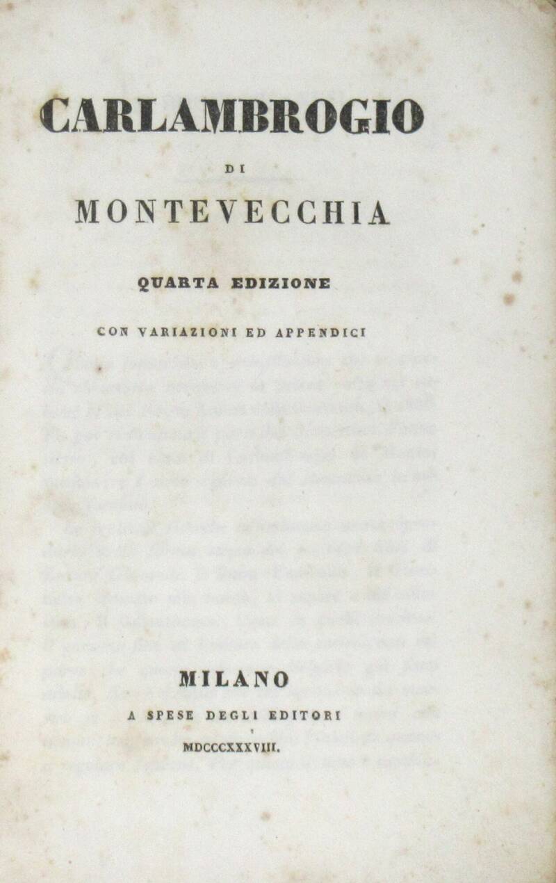 Carlambrogio di Montevecchia. Quarta edizione con variazioni ed appendici.