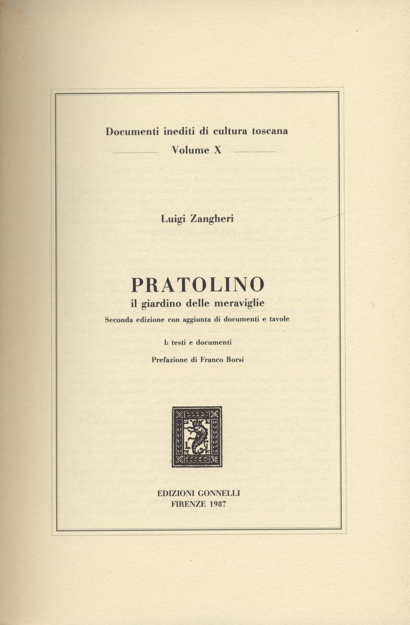 PRATOLINO IL GIARDINO DELLE MERAVIGLIE II edizione accresciuta di tavole e di testo