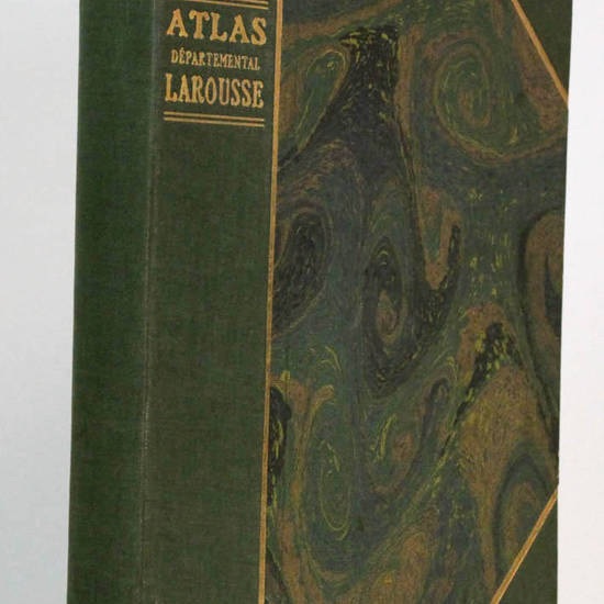 Atlas départemental Larousse. 850 gravures-100 cartes en couleurs-10 cartes en noir.