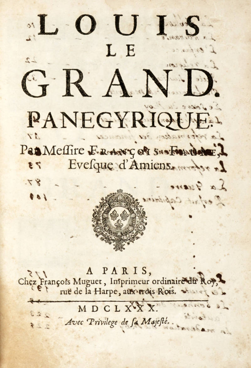 Louis Le Grand. Panegyrique. Louis Le Grand. Panegyrique.