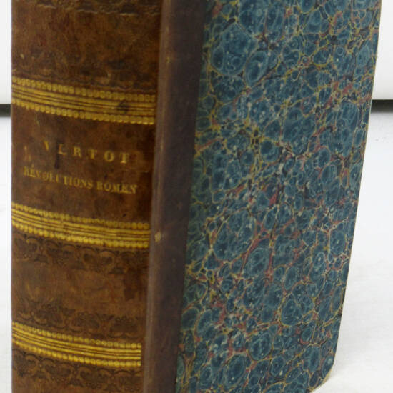 Histoire de révolutions arrivées dans le gouvernement de la république romaine...Nouvelle édition. Histoire de révolutions arrivées dans le gouvernement de la république romaine...Nouvelle édition.