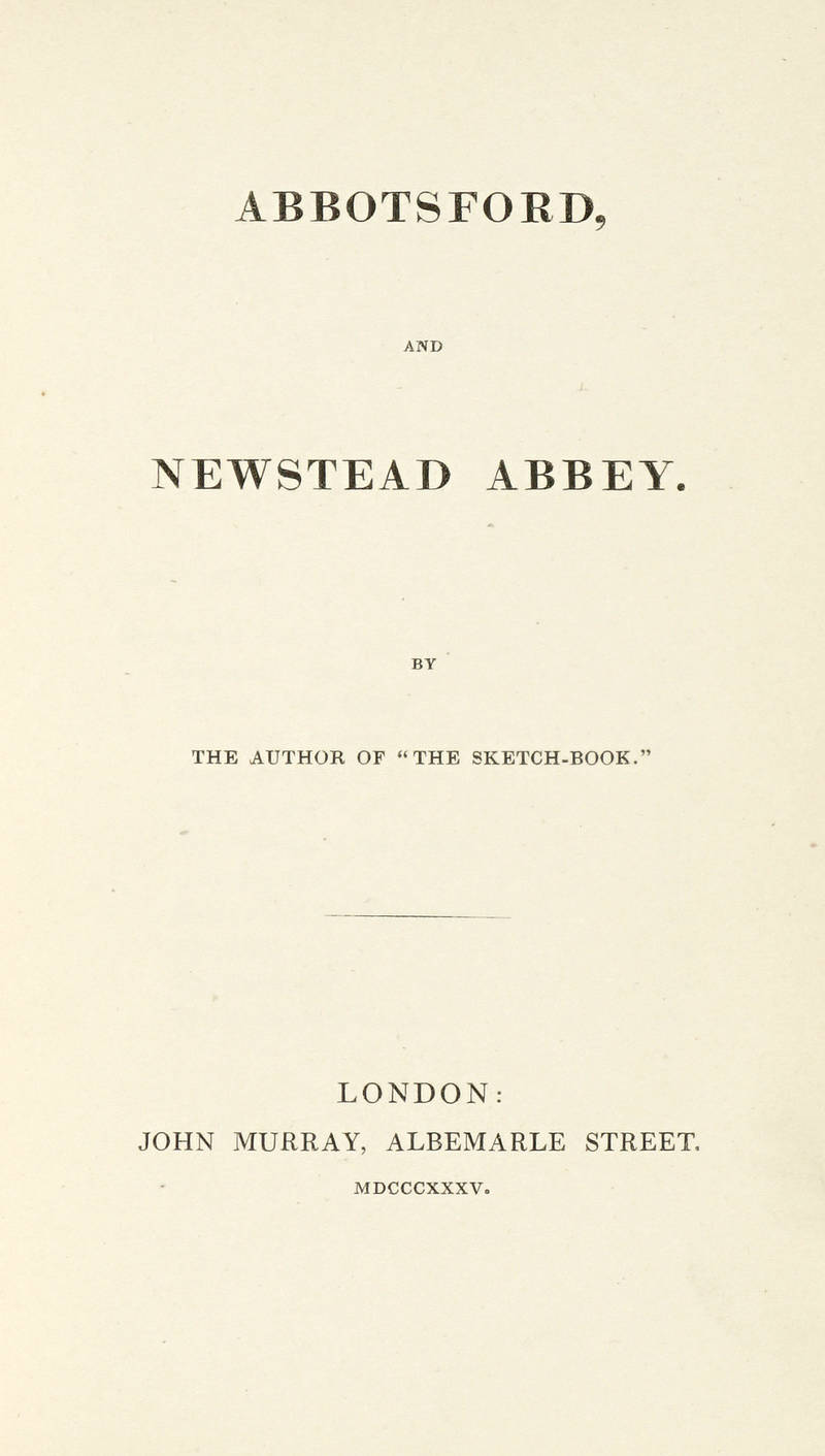 Abbotsford and Newstead Abbey.