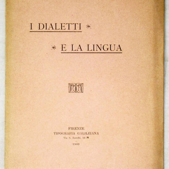 I dialetti e la lingua.