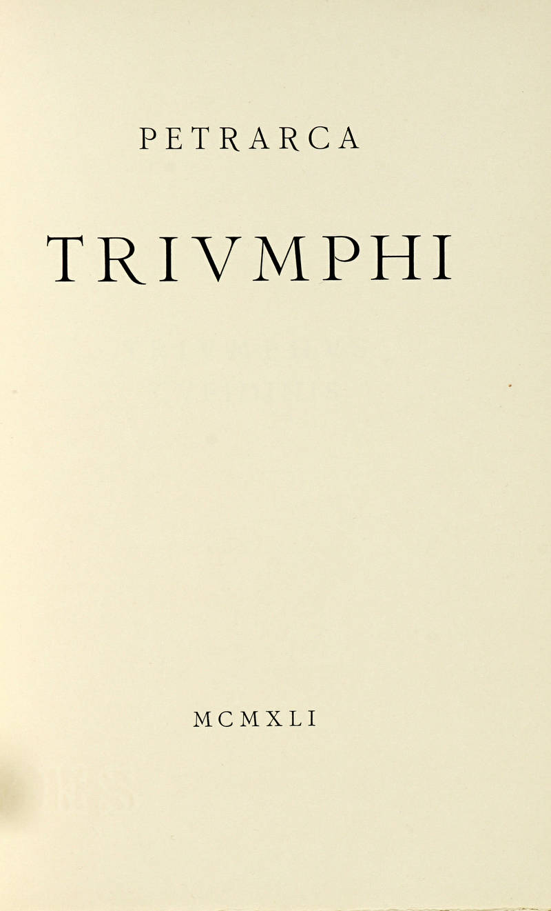 Triumphi. (A cura di Francesco Flora).