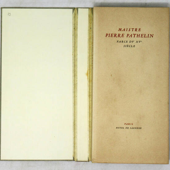 MAISTRE Pierre Pathelin. Farce du XVe siècle.