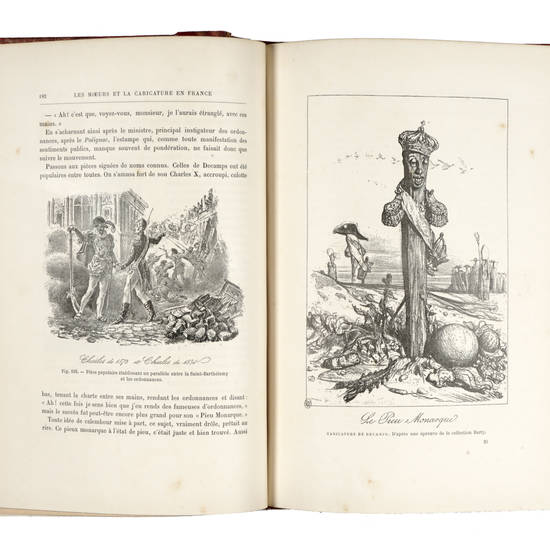 Les Moeurs et la caricature en France. 8 planches en couleurs, 36 planches hors texte, 500 illustrations dans le texte. (Reproduction d'oeuvres anciennes et oeuvres originales des artistes).