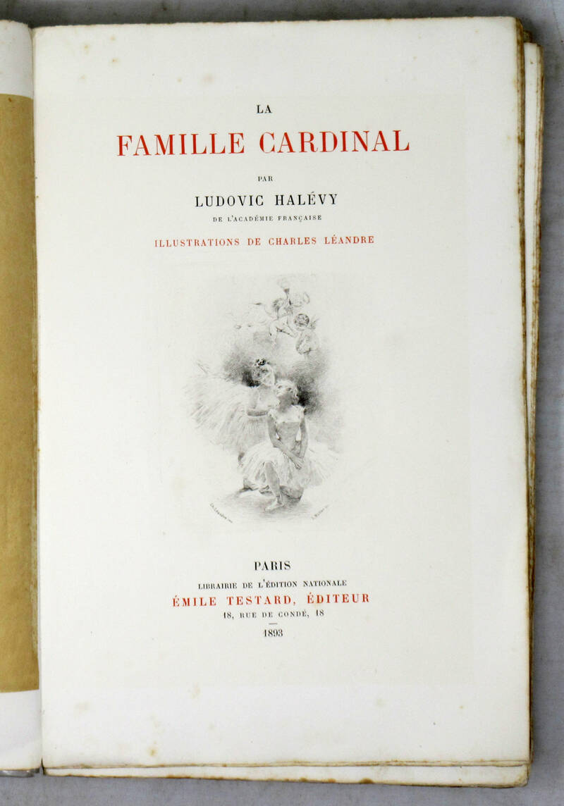 La Famille Cardinal par Ludovic Halévy de l'Acadèmie Française / Illustrations de Charles Léandre. La Famille Cardinal par Ludovic Halévy de l'Acadèmie Française / Illustrations de Charles Léandre.