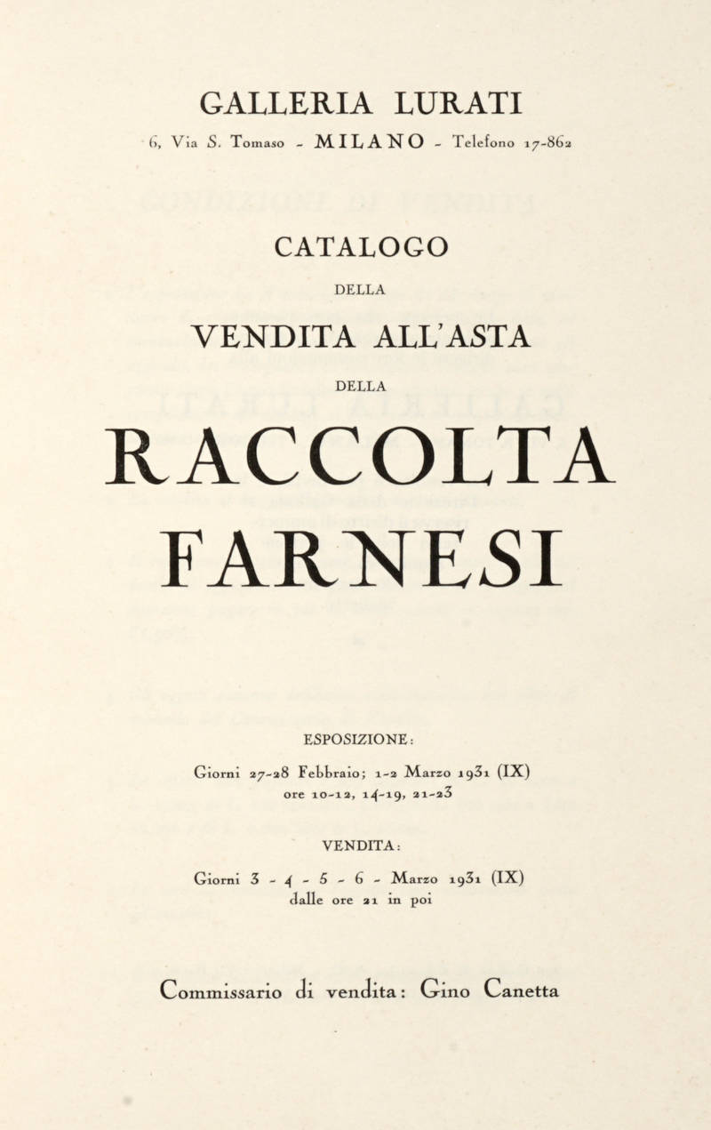 RACCOLTA Farnesi. Catalogo della vendita all'asta.