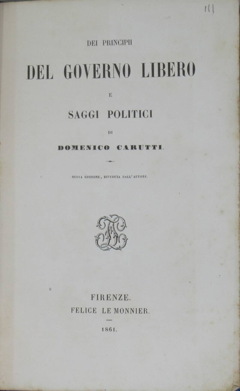 Dei principi del governo libero e saggi politici. Nuova edizione... Dei principi del governo libero e saggi politici. Nuova edizione...