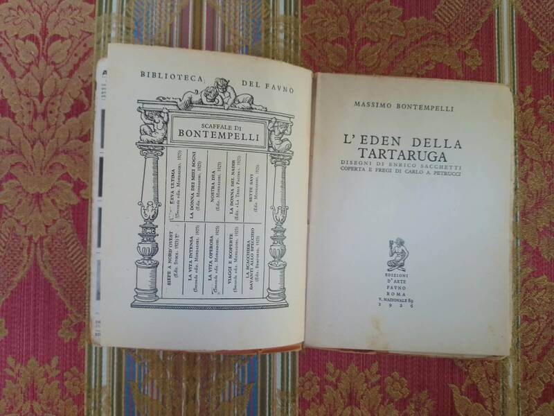 L'Eden della Tartaruga. Disegni di Enrico Sacchetti. Coperta e fregi di Carlo A. Petrucci. L'Eden della Tartaruga. Disegni di Enrico Sacchetti. Coperta e fregi di Carlo A. Petrucci.