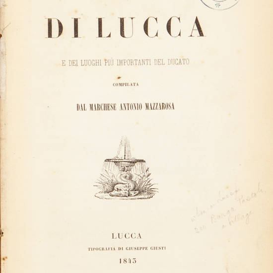 Guida di Lucca e dei luoghi più importanti del Ducato.