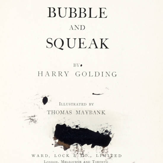 Bubble and Squeak. Illustrated by Thomas Maybank.