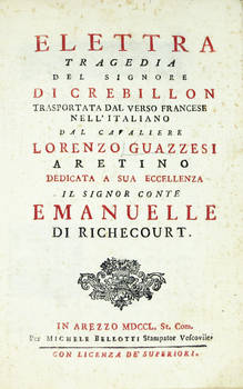 Elettra. Tragedia..., trasportata dal verso francese nell'italiano dal cav. Lorenzo Guazzesi Aretino.