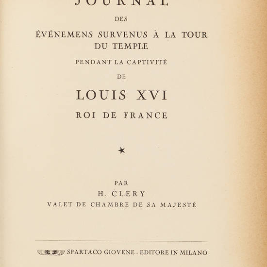 Journal des événemens survenus à la Tour du Temple pendant ca captivité de Louis XVI Roi de France.