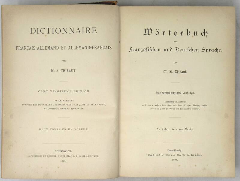 Dictionnaire Français-Allemand et Allemand-Français. Cent vingtième édition... Dictionnaire Français-Allemand et Allemand-Français. Cent vingtième édition...